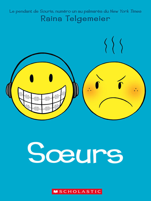 Title details for Soeurs by Raina Telgemeier - Available